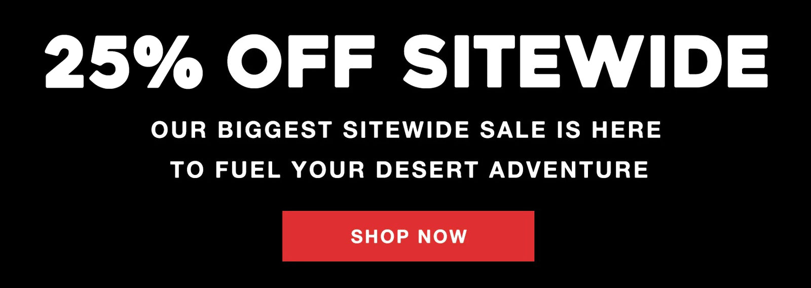 Promotional banner with 25% off sitewide sale text on a black background