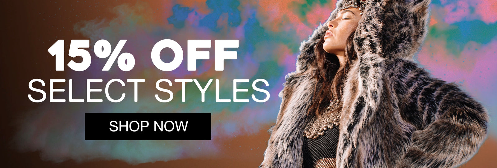 Promotional banner with a woman in a fur coat against a colorful background, offering 15% off select styles with a 'Shop Now' button.